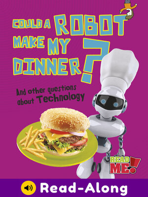 cover image of Could a Robot Make My Dinner?